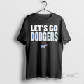 Officials Los Angeles Dodgers Slogan Lets Go Dodgers T Shirt Sweater