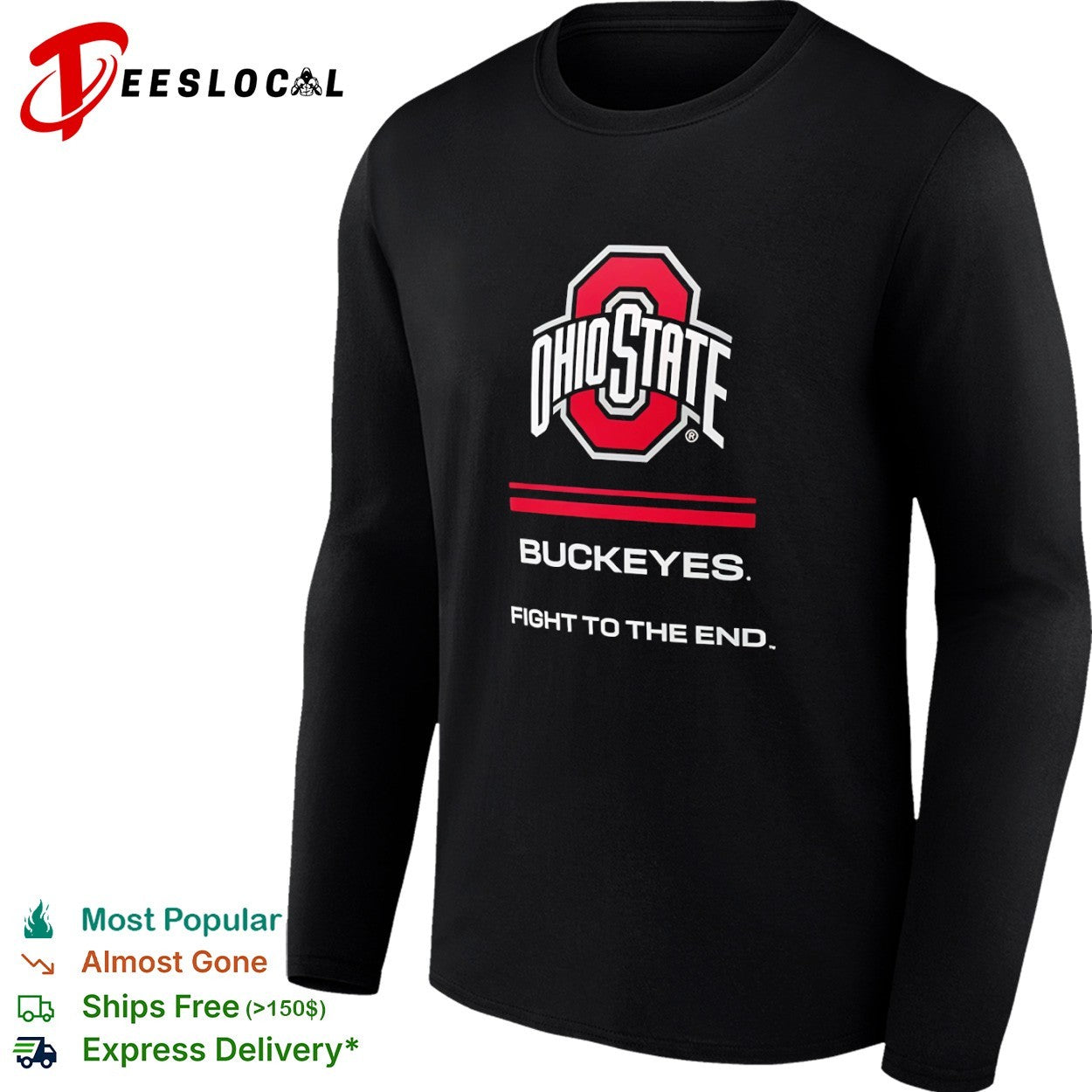 Ohio State Buckeyes Fight to the End Official Team shirt