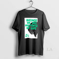 Original Because We Are Militants Of Life