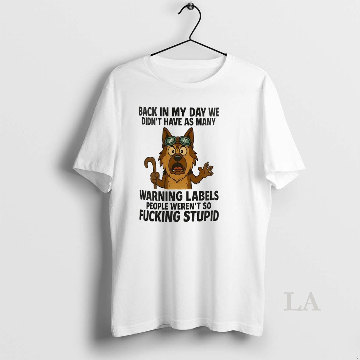Original German Shepherd Back In My Day We Didnt Have As Many Warning Labels
