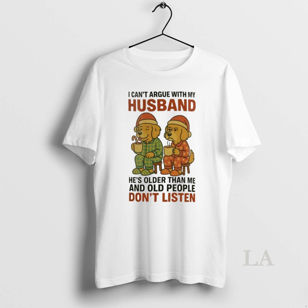 Original Golden Retriever I Cant Argue With My Husband Old People Dont Listen Christmas