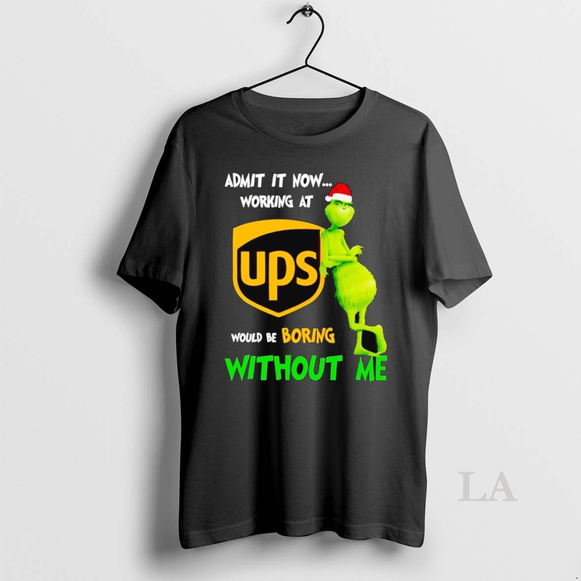 Original Grinch Admit It Now Working At Ups Christmas