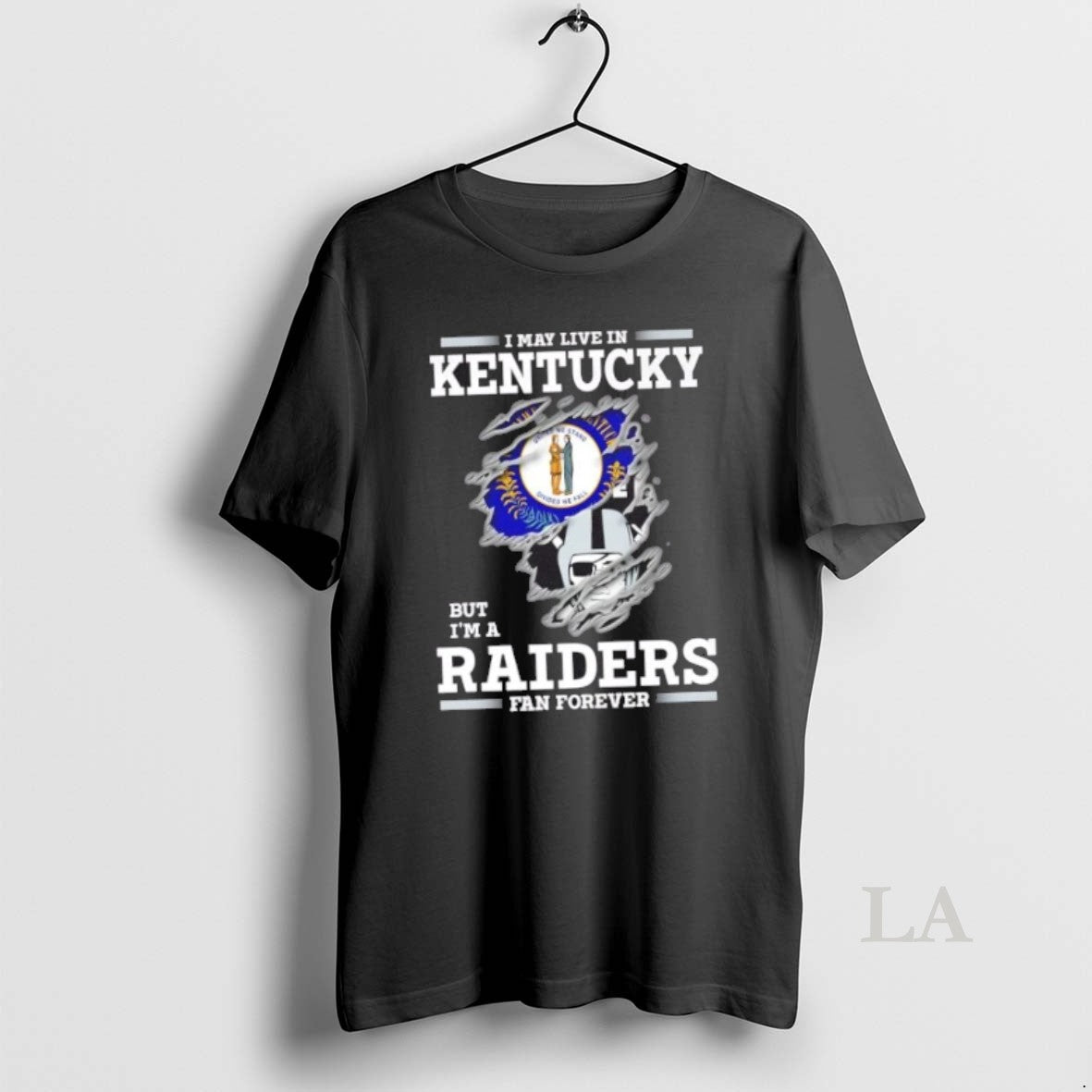 Original I May Live In Kentucky But Im A Raiders Fan Forever