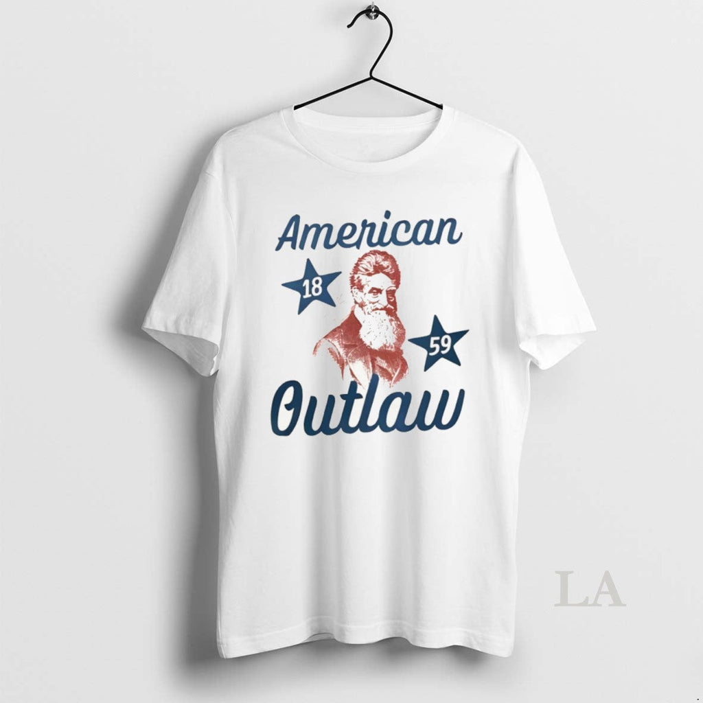 Original John Brown American Outlaw 1859 Tee Unisex T-shirt, Sweatshirt, Hoodie (1)