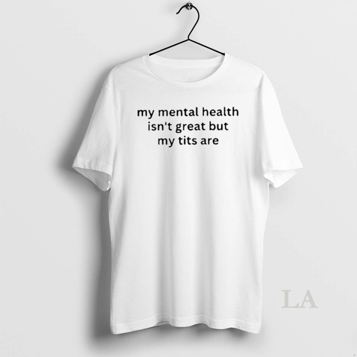 Original My Mental Health Isnt Great But My Titts Are Ornaments