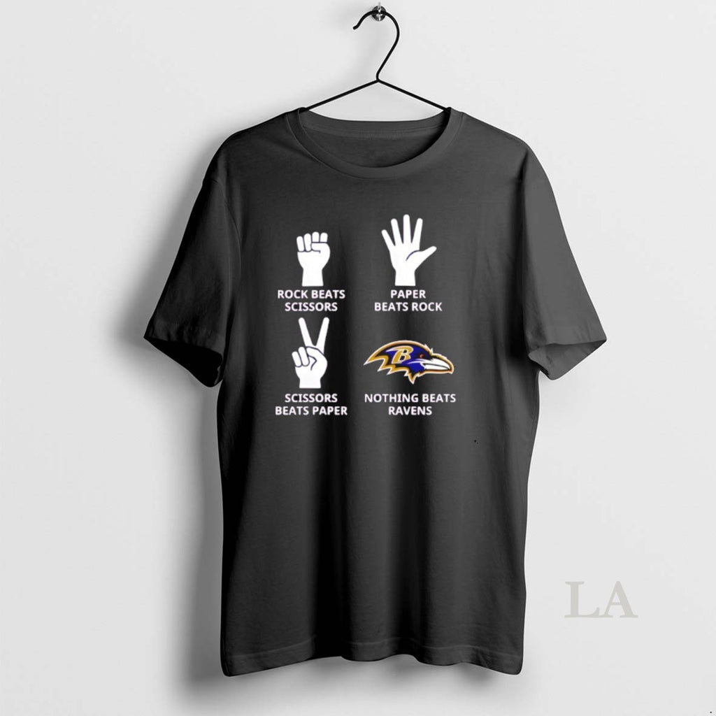 Original Nothing Beats Baltimore Ravens Rock Beats Scissors Paper Beats Rock