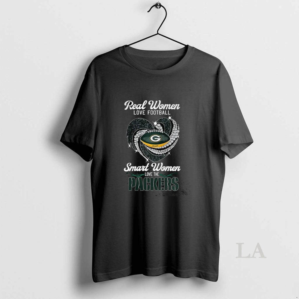 Original Real Women Love Football Smart Women Love The Green Bay Packers Diamond Heart