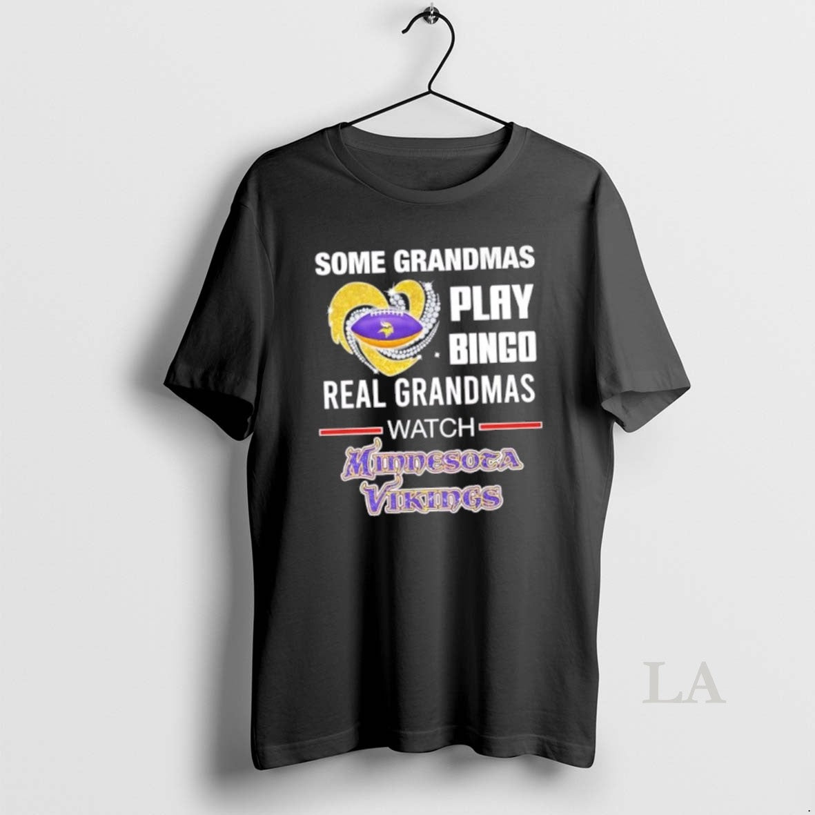 Original Some Grandmas Play Bingo Real Grandmas Watch Minnesota Vikings Crystal Heart