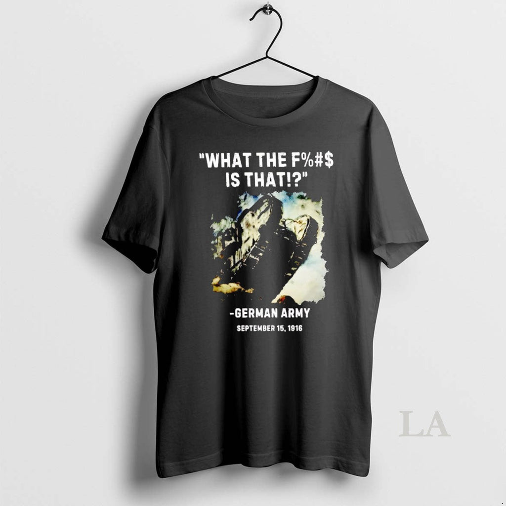 Original What The Fuck Is That German Army