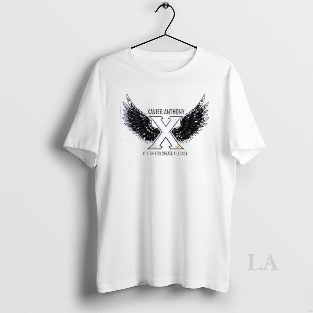 Original Xavier Anthony X Its Time To Create A Legacy Shirts