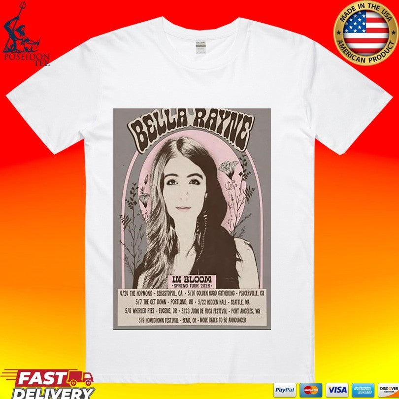 Bella Rayne In Bloom Spring Tour 2026 T-shirt