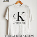 Parody Charlie Kirk Ck Shirt