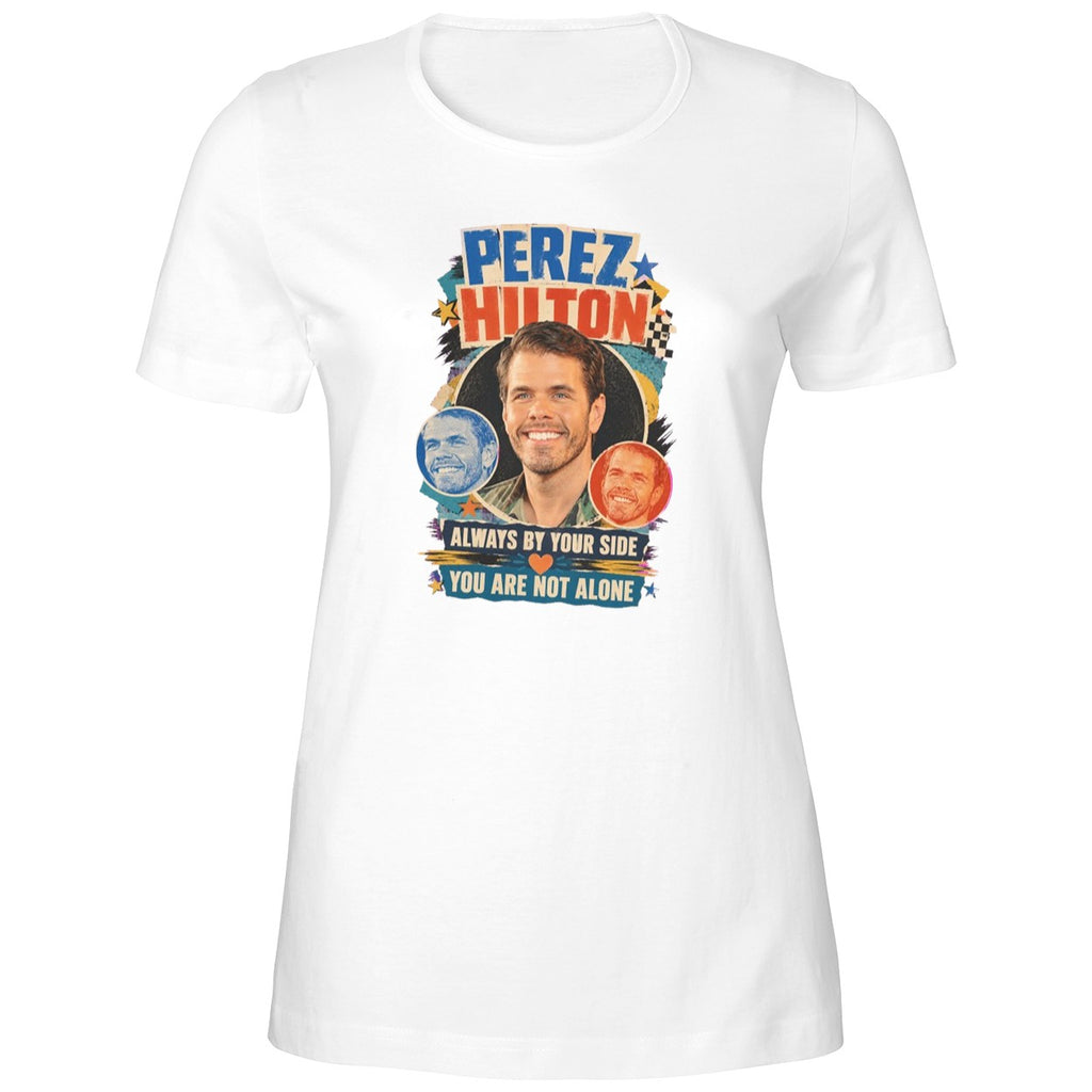 Perez Hilton Always By Your Side Shirt