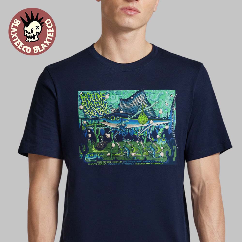 Pigeons Playing Ping Pong Southeast 2026 Run Shows Poster In Georgia And Florida From March 4 To 8 2026 T-Shirt