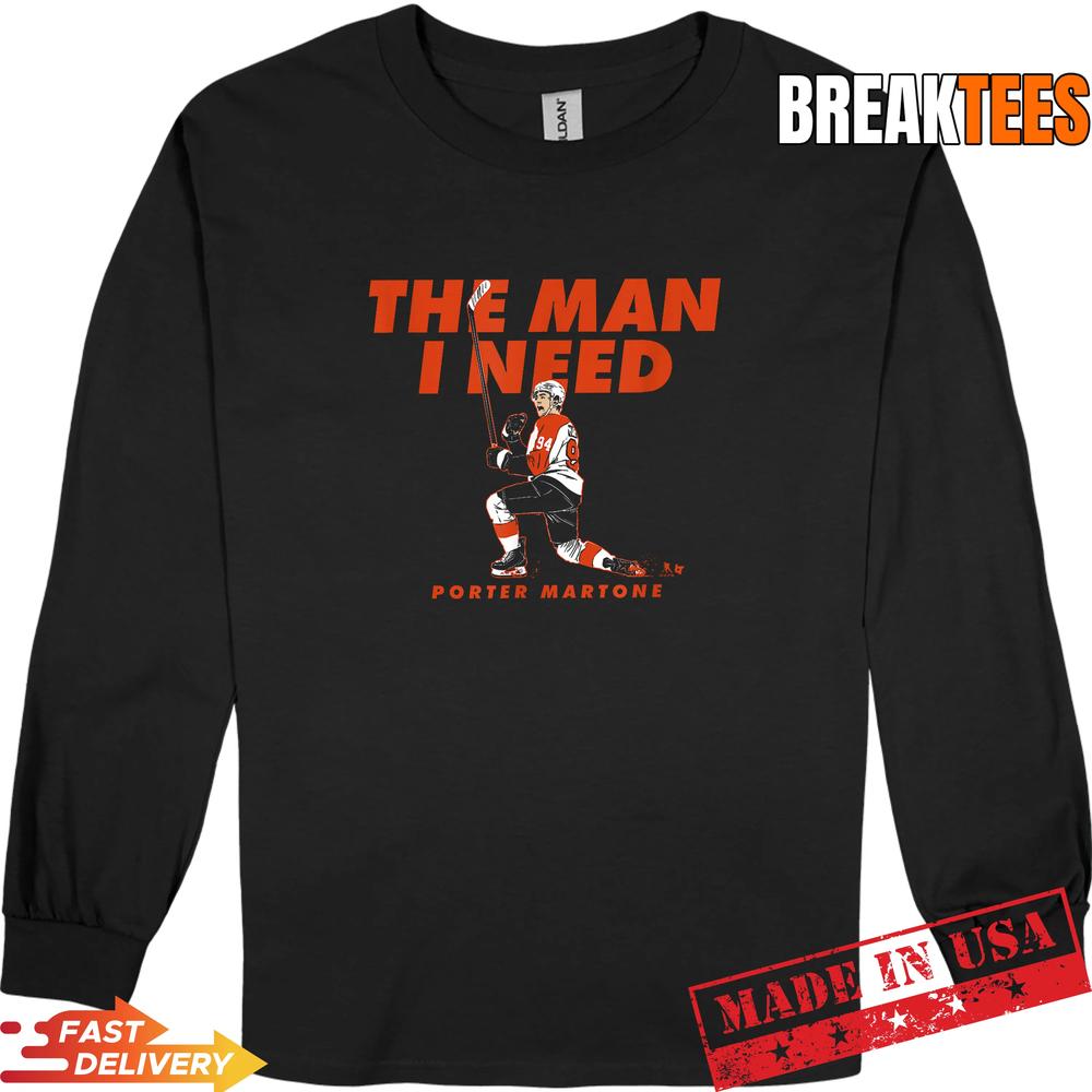 Porter Martone The Man I Need Philadelphia Hockey T-Shirt