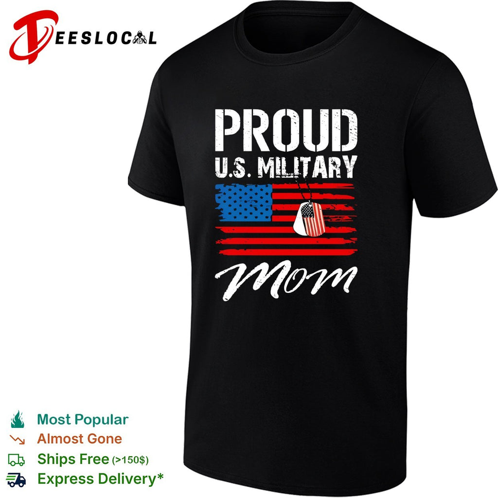 Proud US Military Mom USA flag dog tags distressed patriotic art shirt