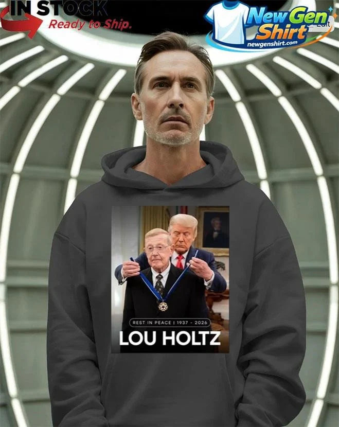 RIP Lou Holtz Rest In Peace 1937 2026 Shirt