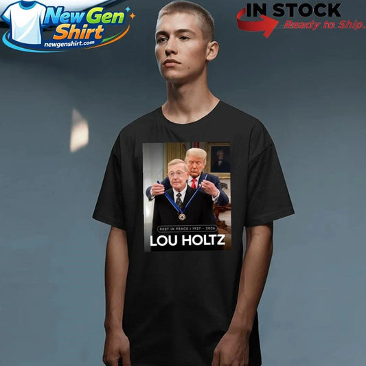 RIP Lou Holtz Rest In Peace 1937 2026 Shirt