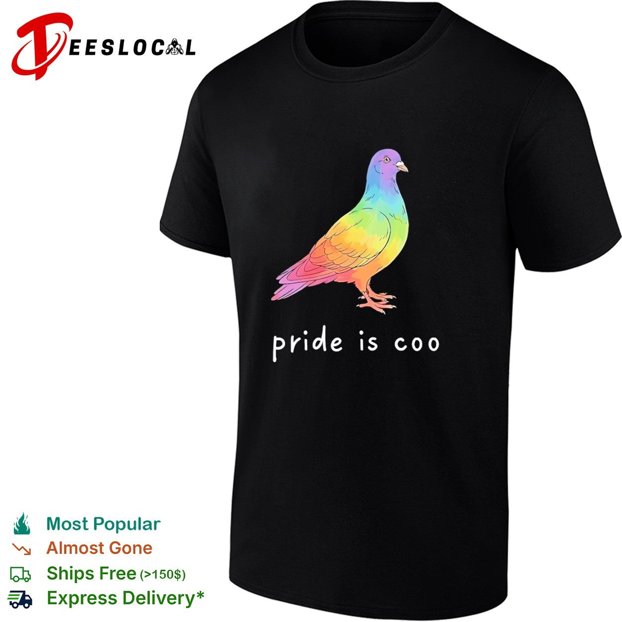 Rainbow Pigeon pride is coo LGBT Pride Shirt