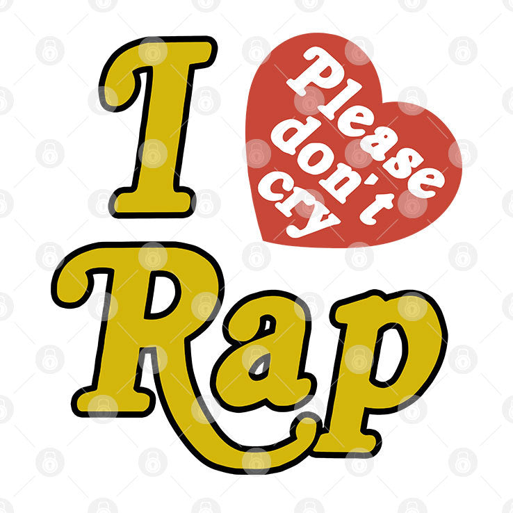 Rapsody I Love Rap Please Don’t Cry T Shirt