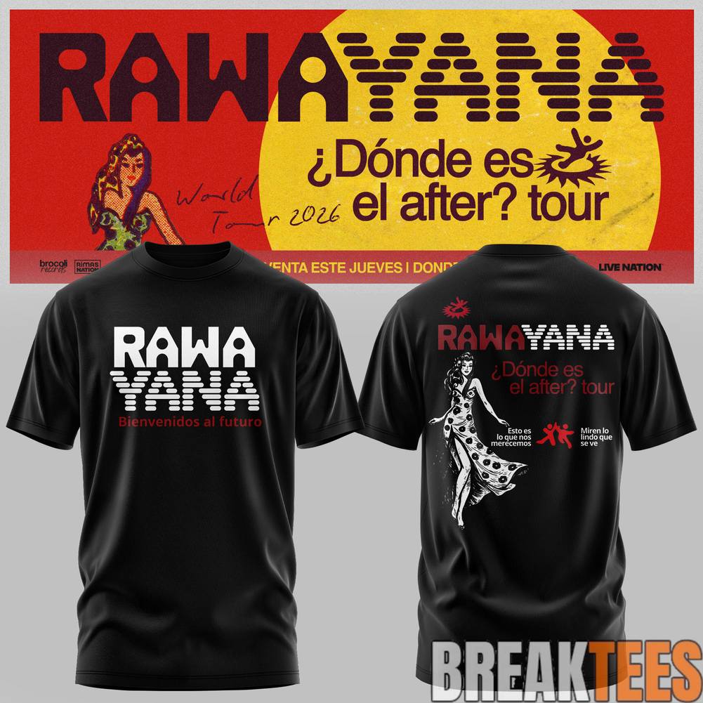 Rawayana Dnde Es El After World Tour 2026 Shirt