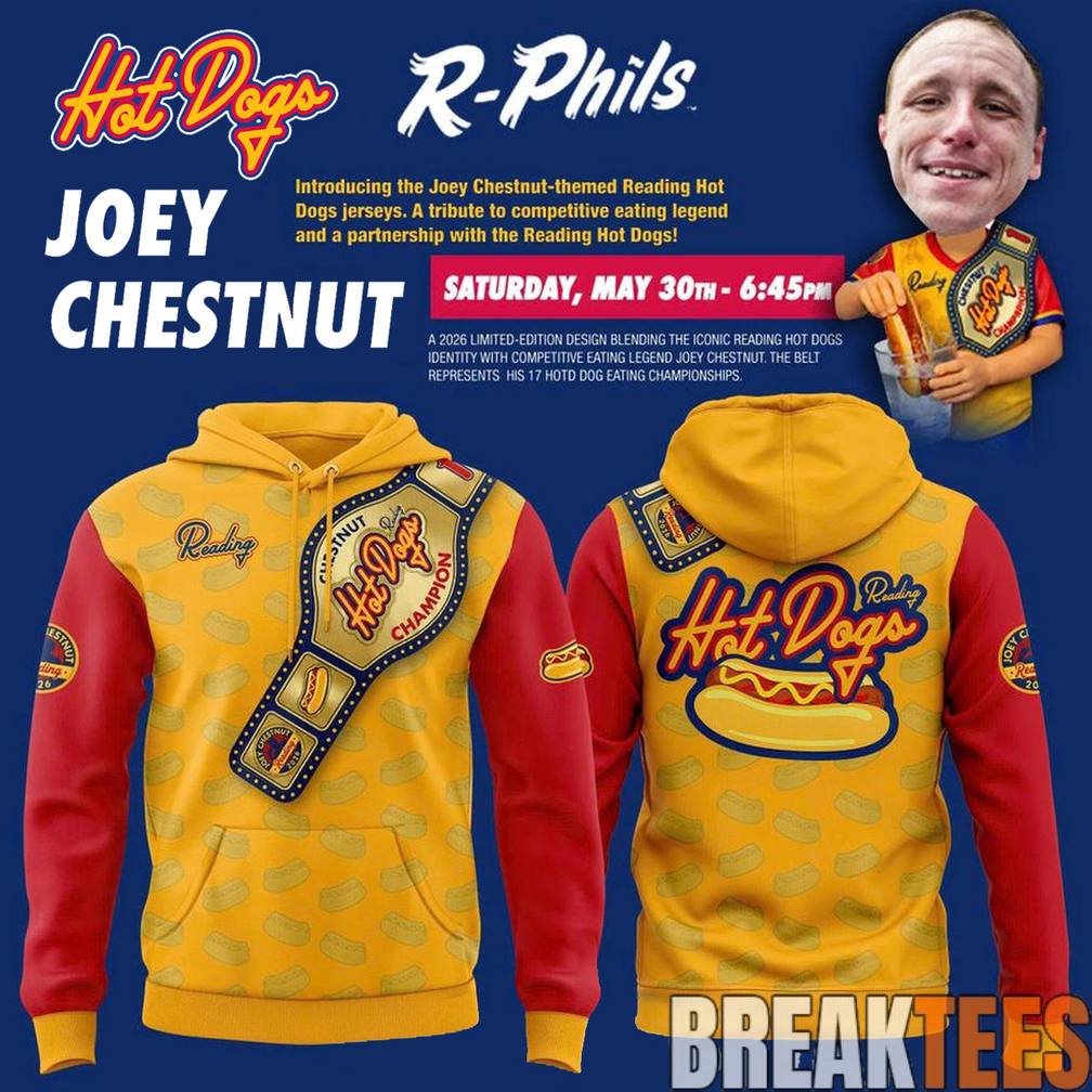 Reading Fightin Phils 2026 Hot Dogs Joey Chestnut Night Hoodie
