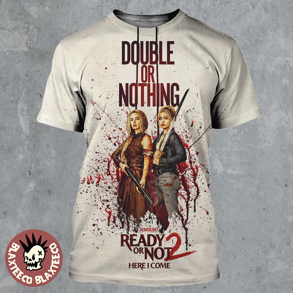 Ready Or Not 2 Here I Come Official Poster Double Or Nothing All Over Print Shirt