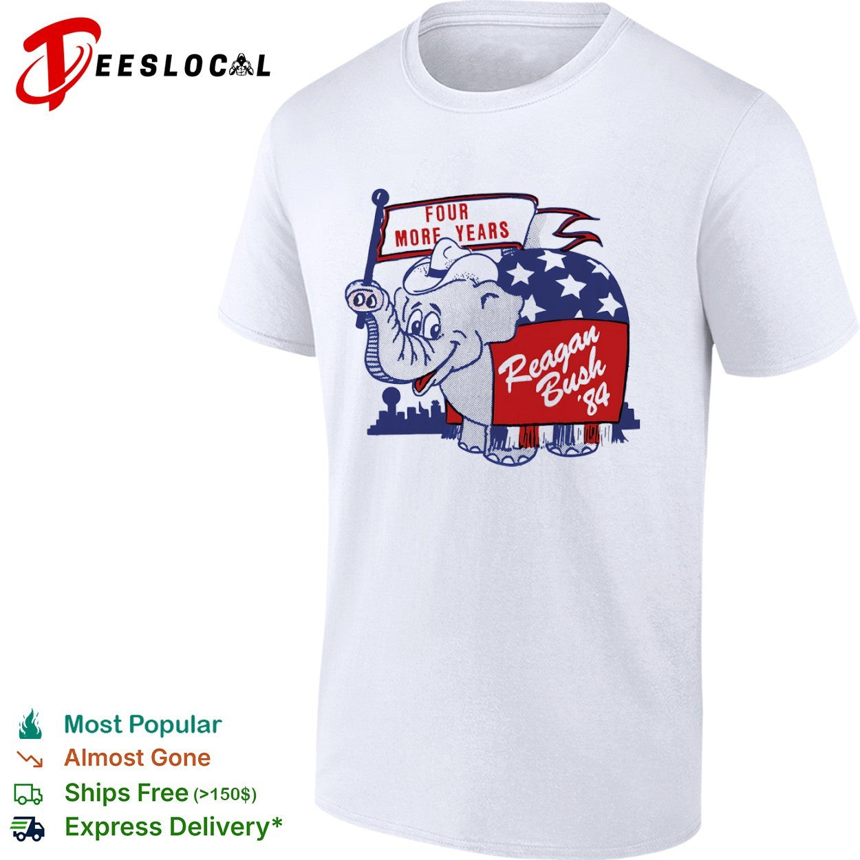 Reagan Bush 84 Four More Years Republican Party Elephant Mascot shirt