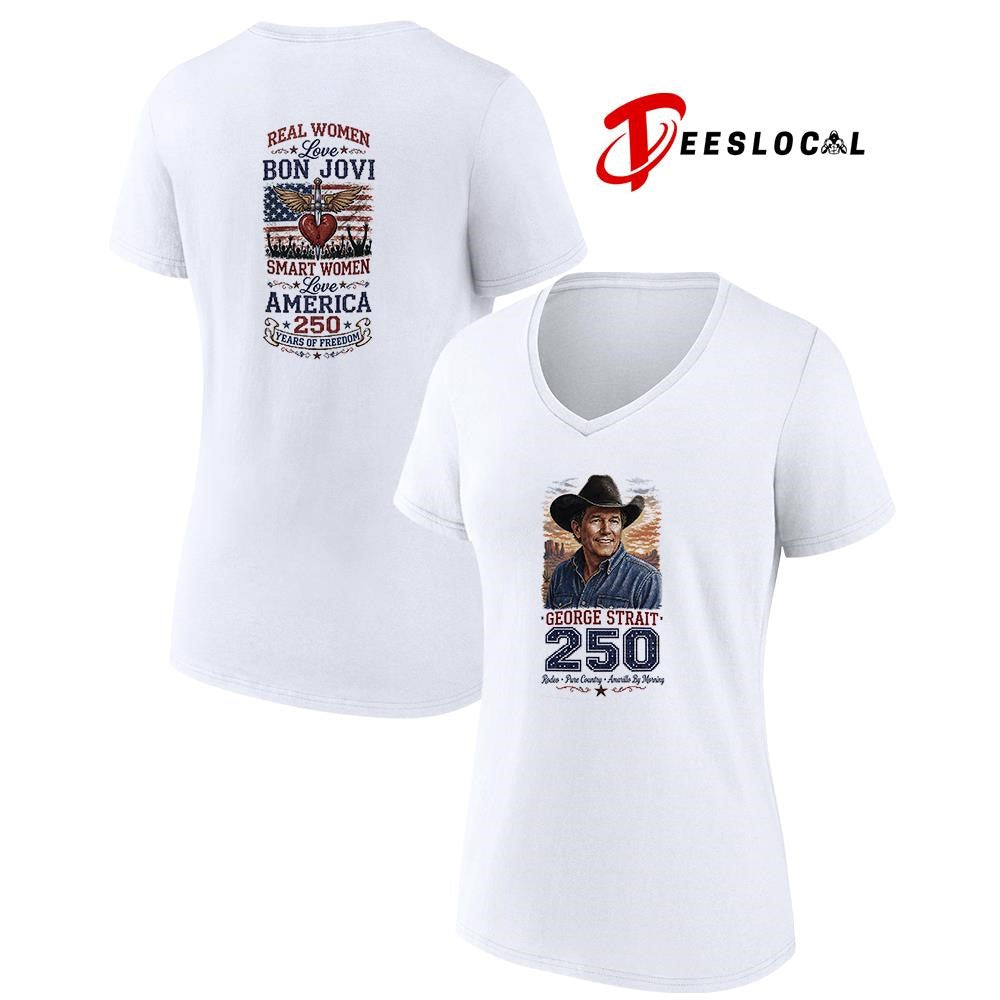 Real women love George Strait smart women love America 250 years of freedom shirt