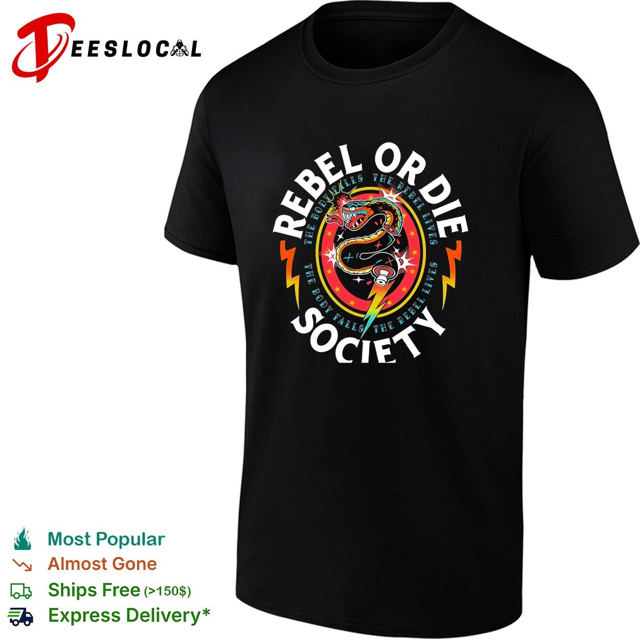 Rebel or die society snake lightning bolt graphic shirt