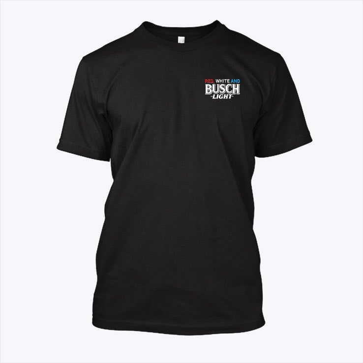 Red White And Busch Flag 4th Of July Shirt