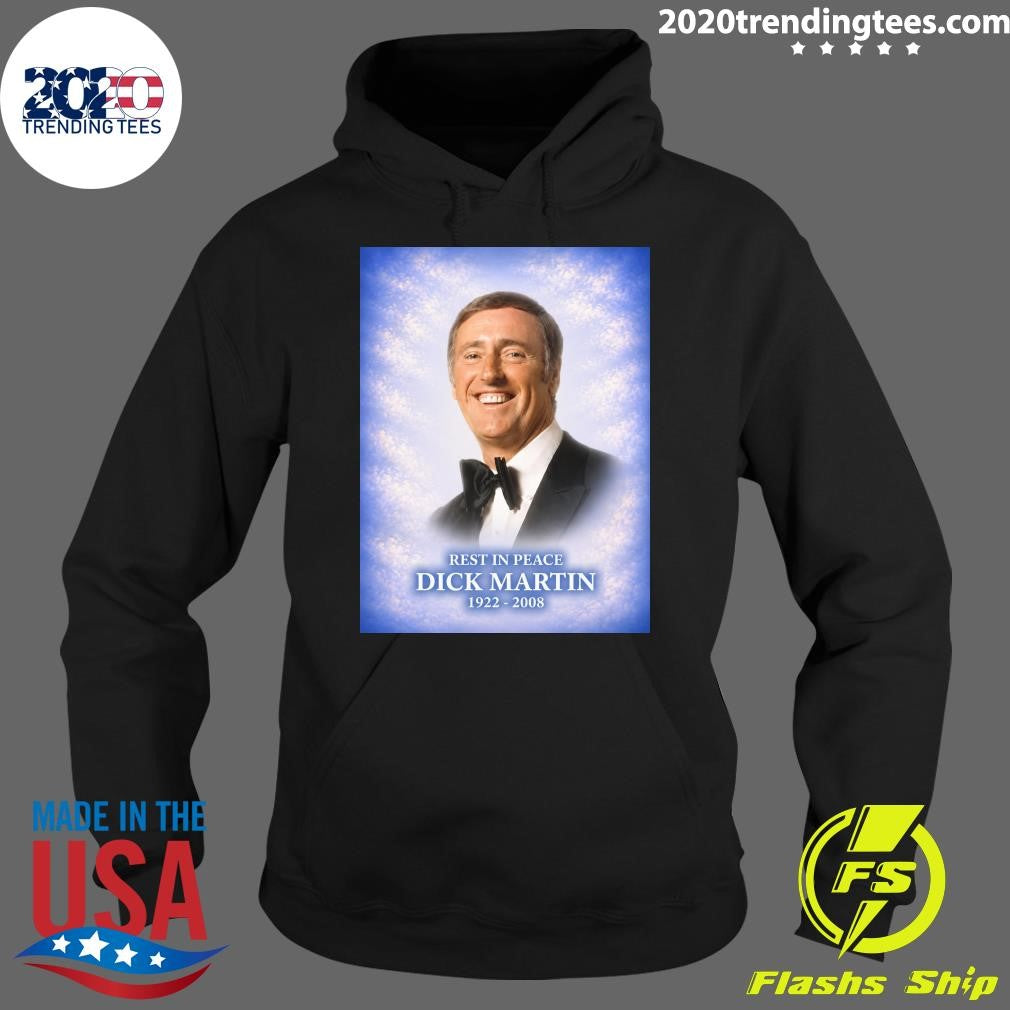 Rest In Peace Dick Martin 1922-2008 Shirt