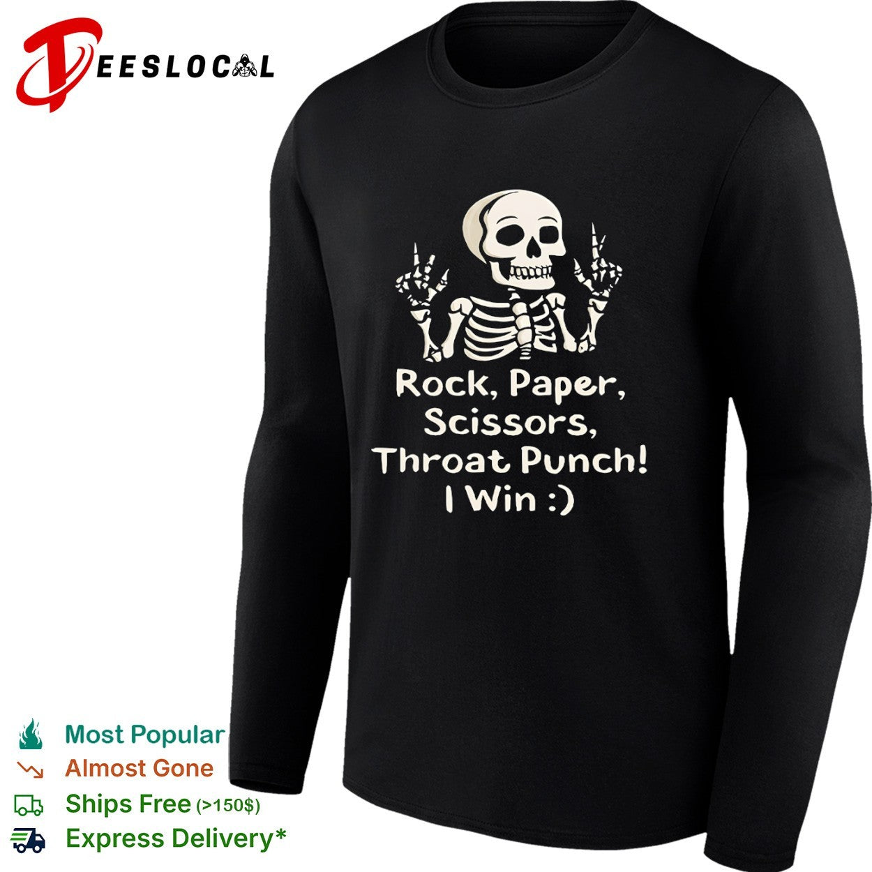 Rock Paper Scissors Throat Punch I Win Skeleton Shirt