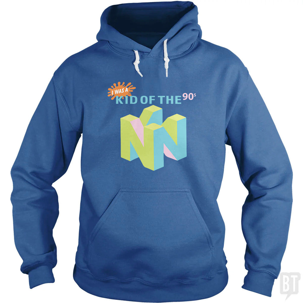I Was A Kid Of The 90s Hoodie