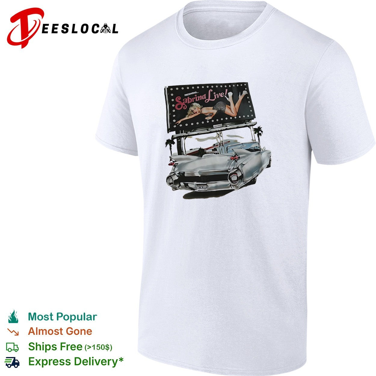Sabrina Carpenter Presenting Sabrina Live Coachella Classic Car shirt