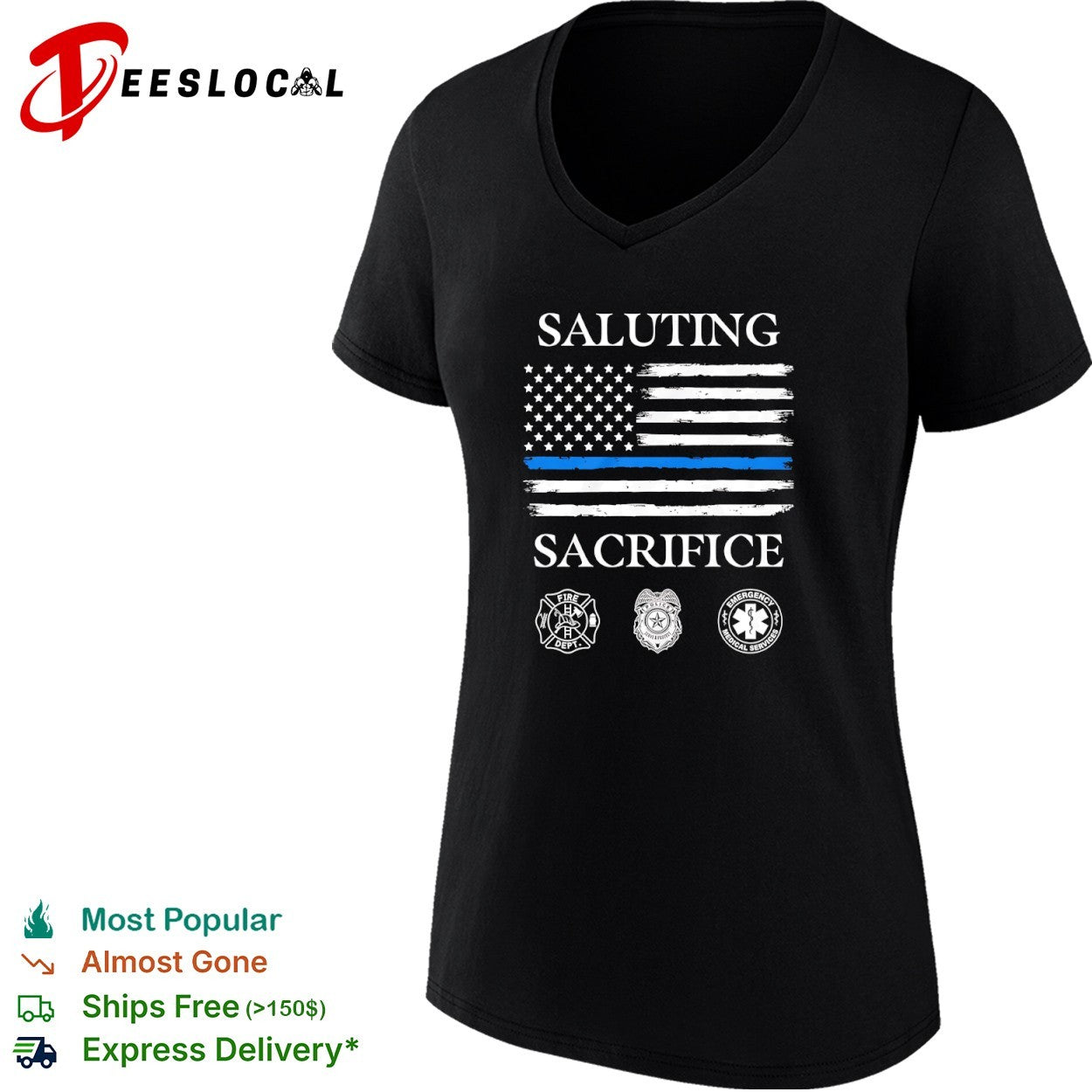 Saluting Sacrifice Fire Dept Police Emergency Medical Services shirt