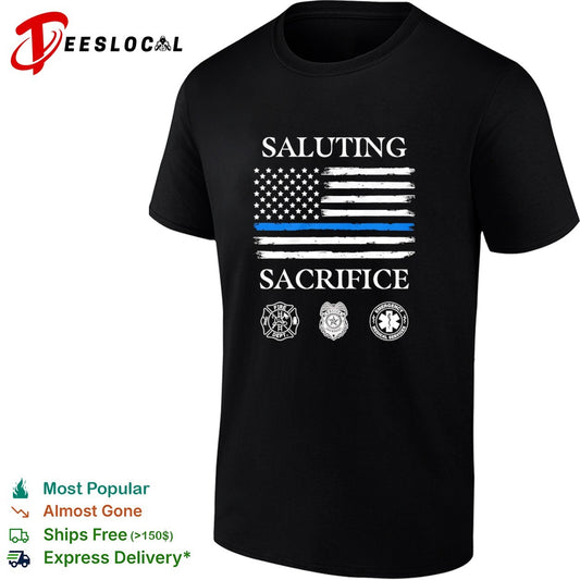 Saluting Sacrifice Fire Dept Police Emergency Medical Services shirt