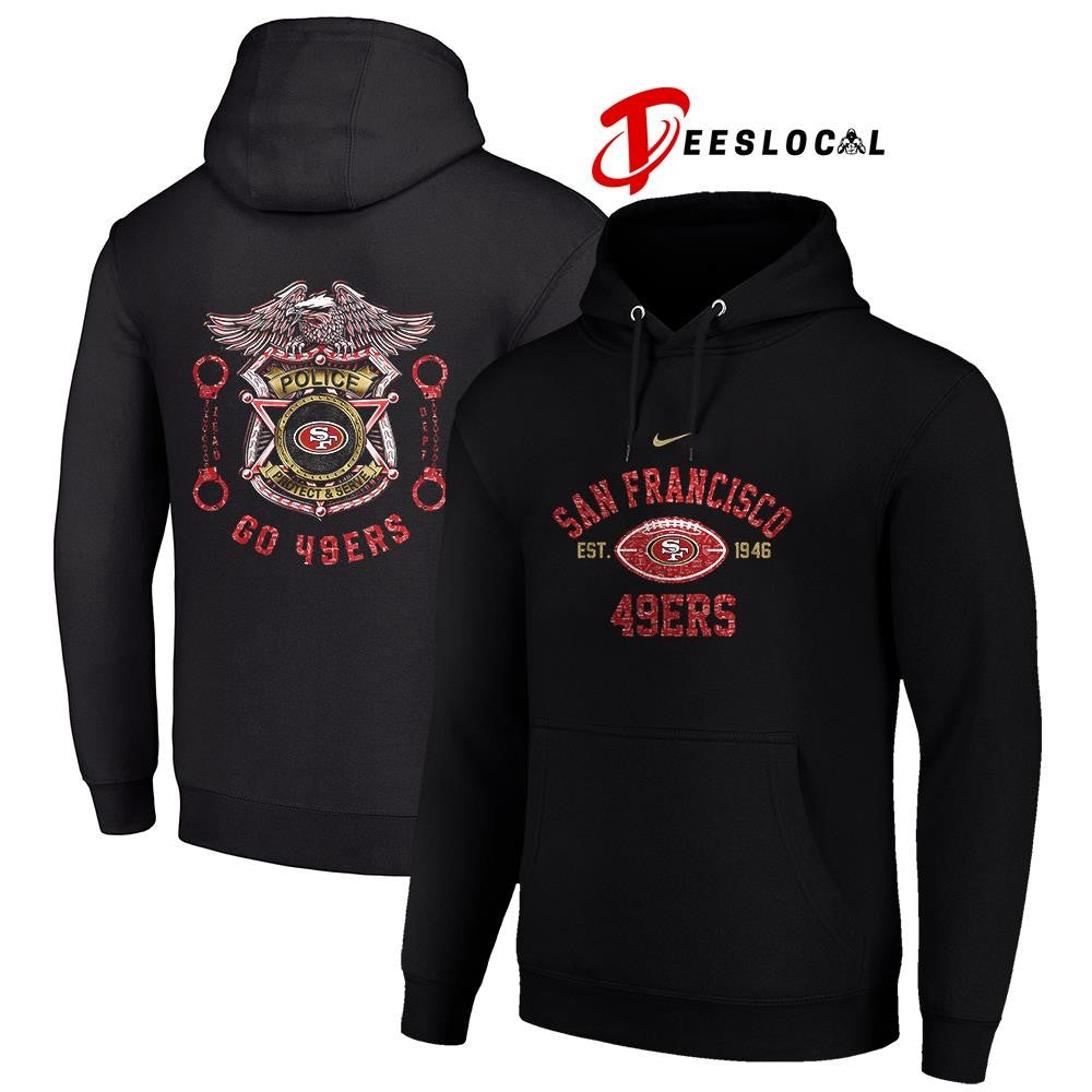 San Francisco 49ers law enforcement tribute protect and serve logo shirt
