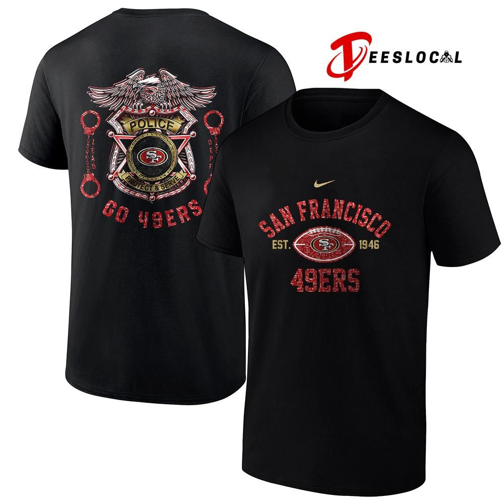San Francisco 49ers law enforcement tribute protect and serve logo shirt