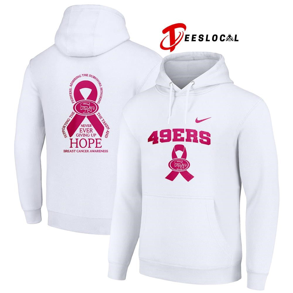 San Francisco 49ers never ever giving up hope breast cancer awareness shirt