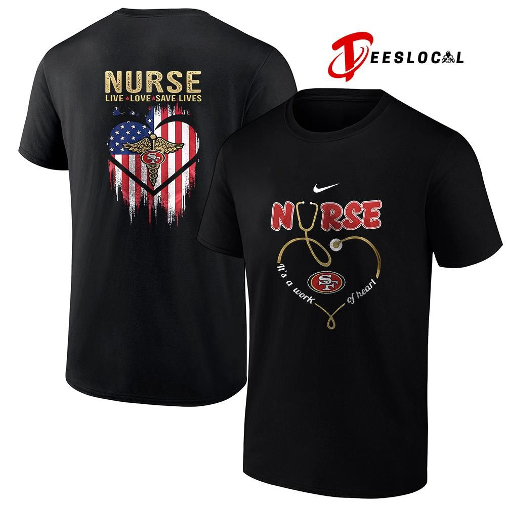 San Francisco 49ers x Army nurse it’s a work of heart shirt