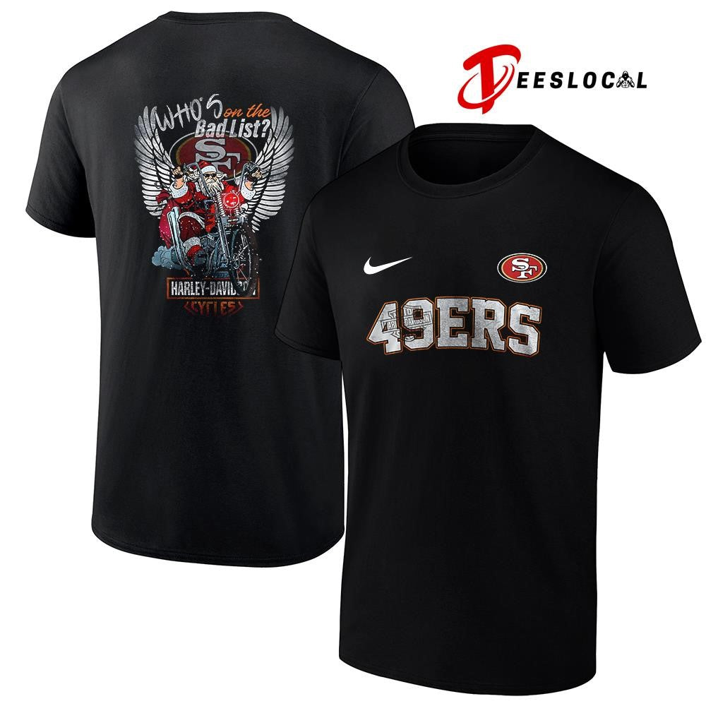 San Francisco 49ers x Harley Davidson Santa Claus who’s on the bad list graphic shirt