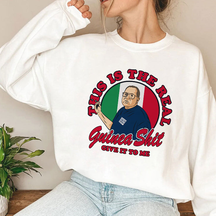 Santillo’s Brick Oven Pizza This Is The Real Guinea Shit Give It To Me Shirt