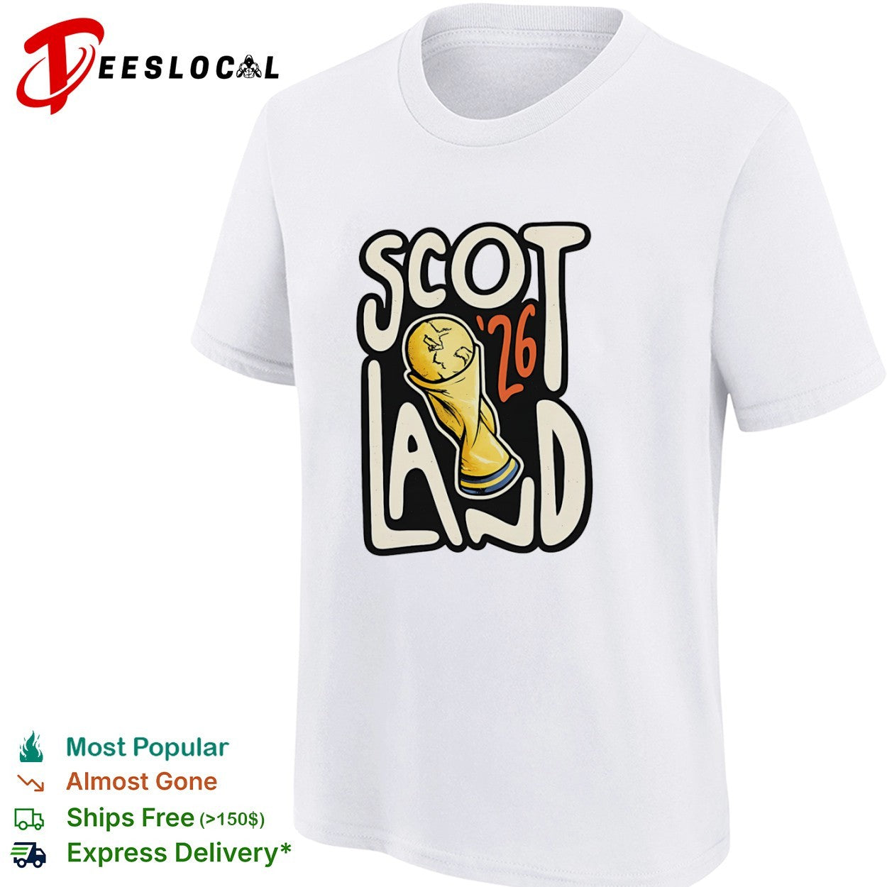 Scotland 26 World Cup Soccer Trophy Scotland 26 FIFA Football World Cup shirt