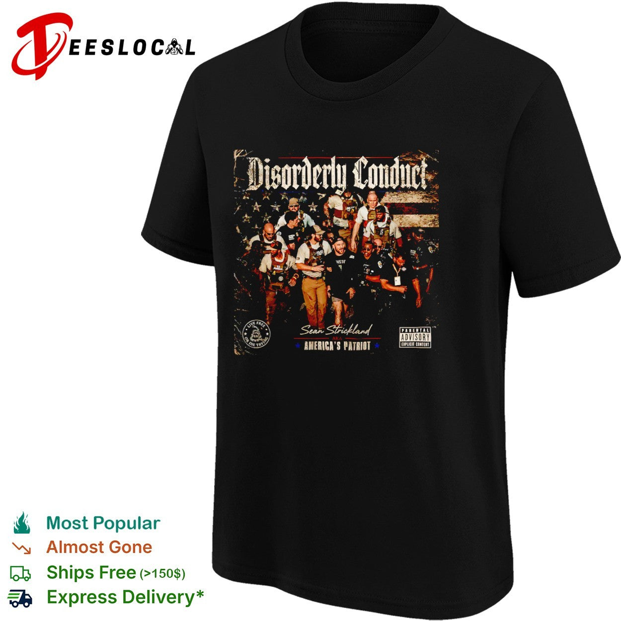Sean Strickland Disorderly Conduct America’s Patriot Live Free or Die Trying shirt