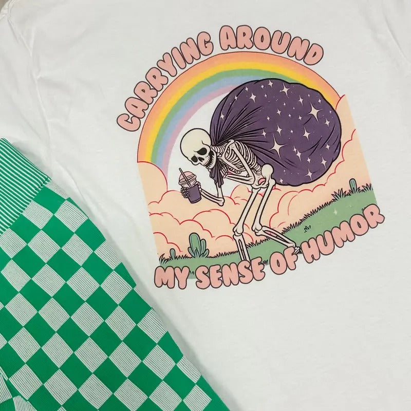 Sense Humor Top T-Shirts