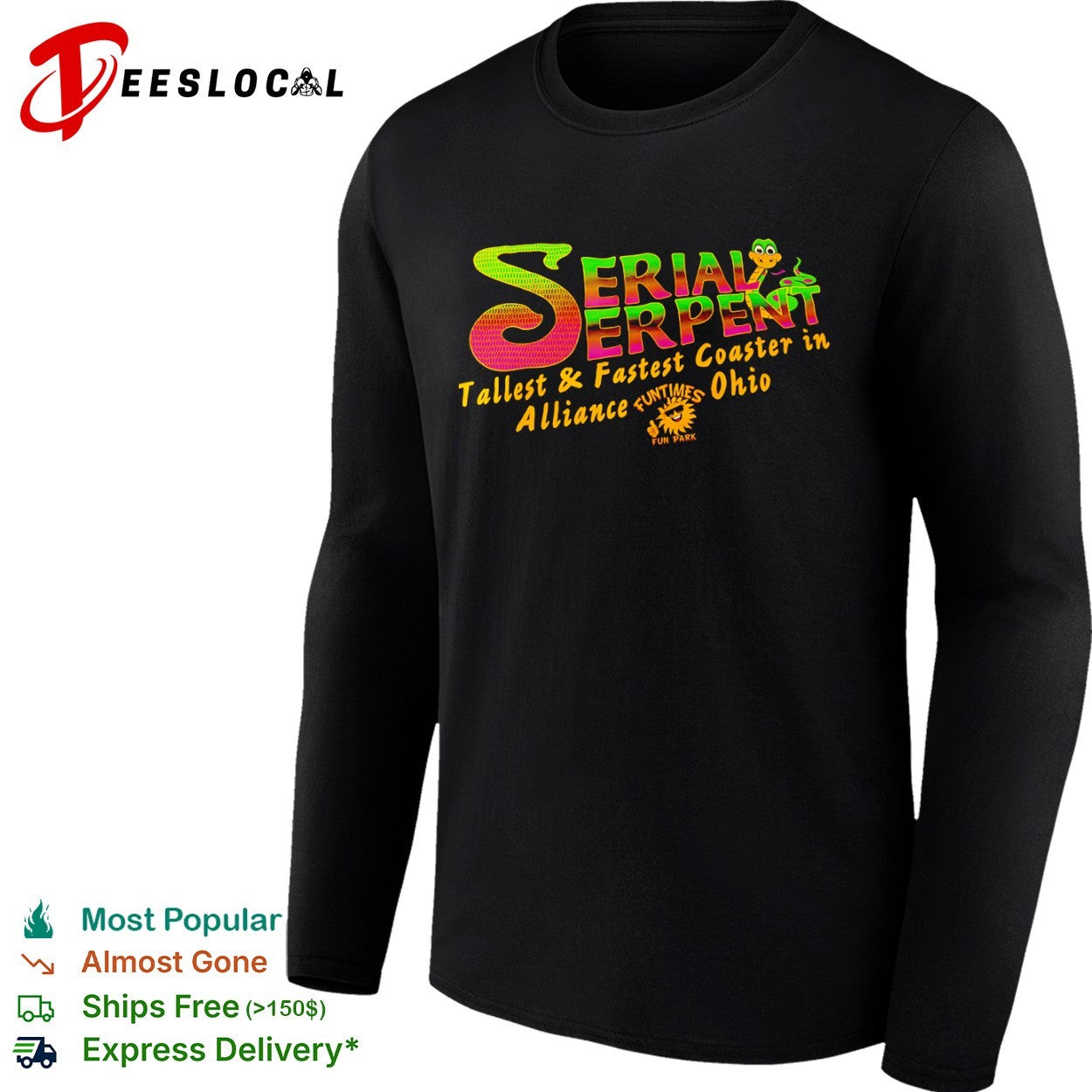 Serial Serpent Tallest and Fastest Coaster in Alliance Ohio Funtimes Fun Park shirt
