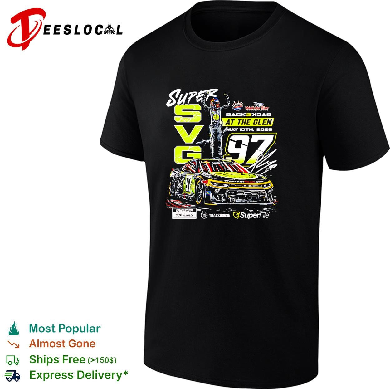 Shane van Gisbergen 97 back 2 back at the Glen May 2026 NASCAR shirt