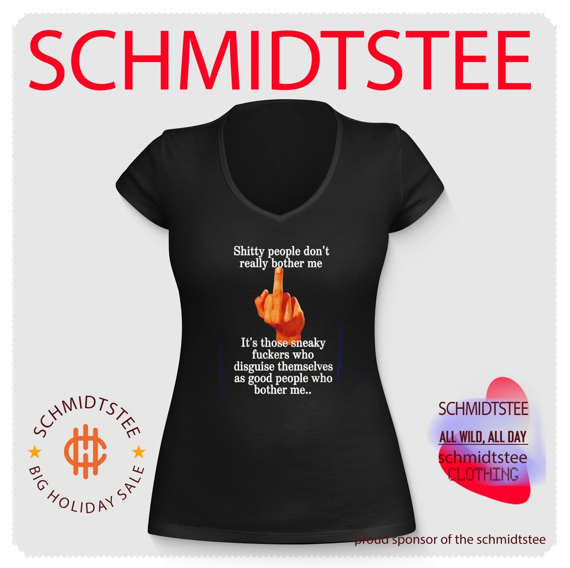 Shitty People Do Not Bother Me Sneaky Fuckers Disguise Themselves shirt