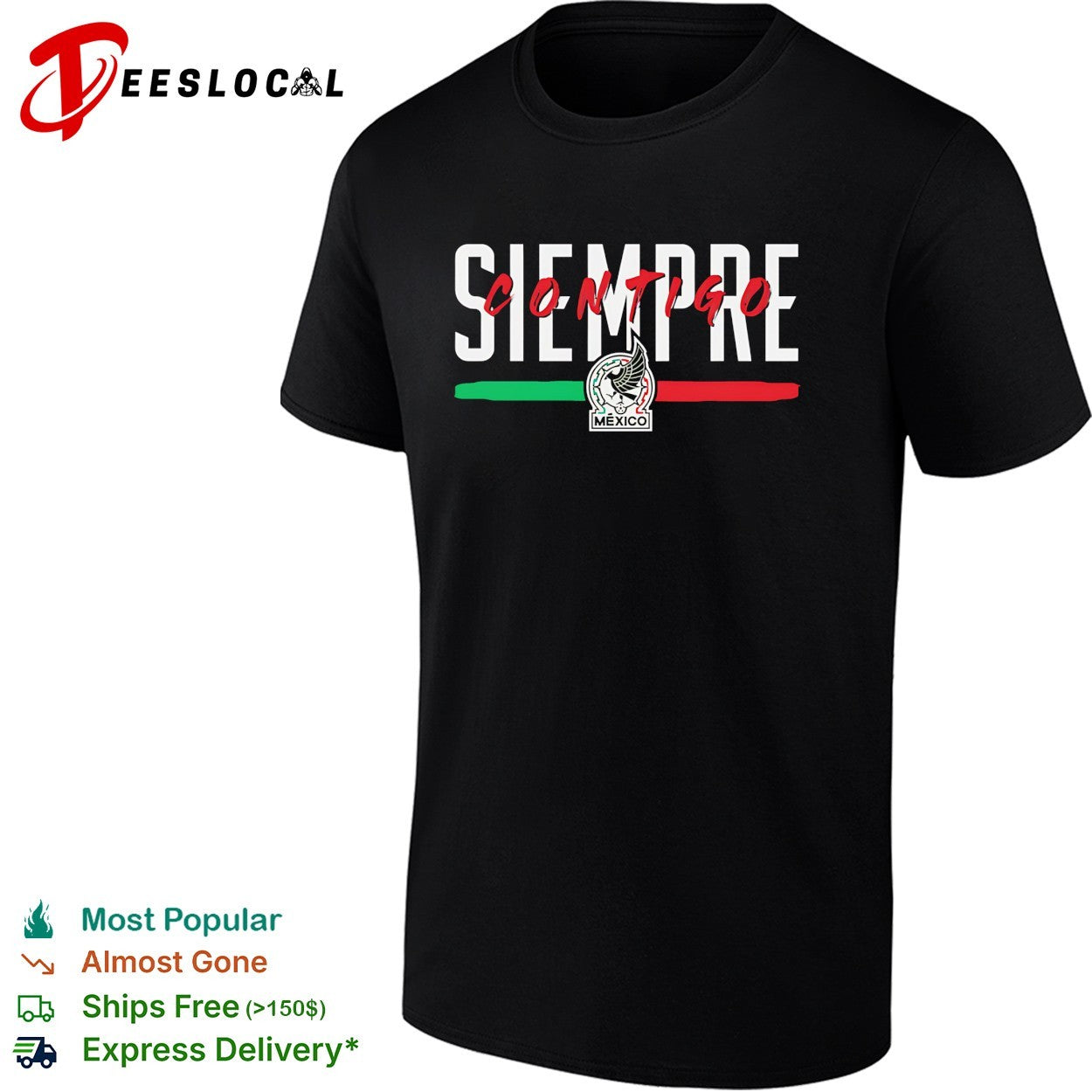 Siempre contigo Mexico Seleccion Nacional soccer flag shirt